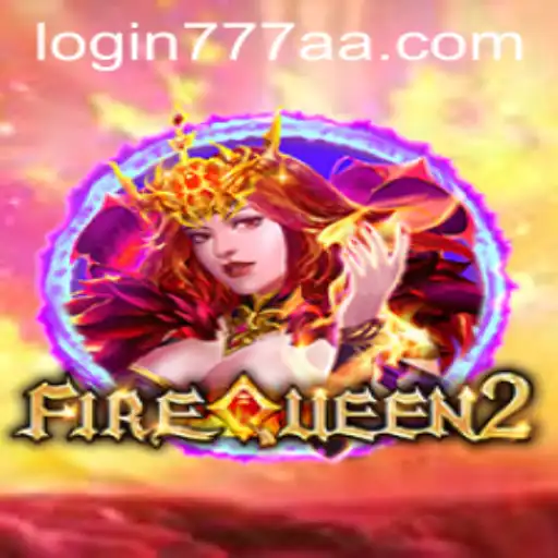 Descubra o Fascinante Mundo de FireQueen2 no 777AA.com