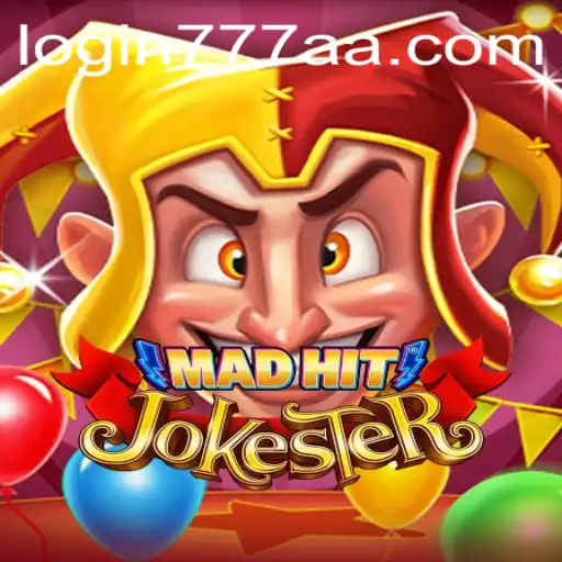 Explorando o Novo Jogo MadHitJokester e as Regras do 777AA.com