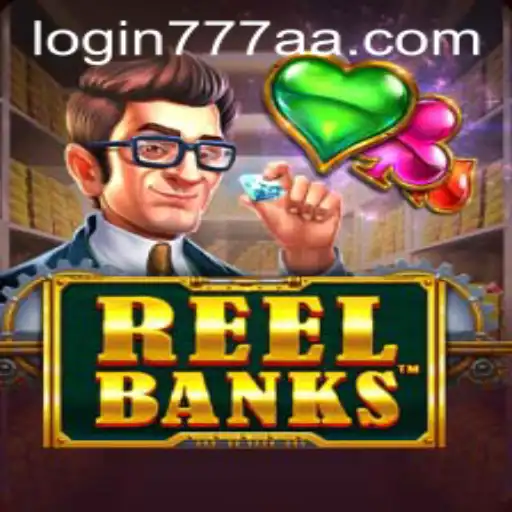 Descubra o Mundo de ReelBanks: Um Jogo Empolgante no 777AA.com